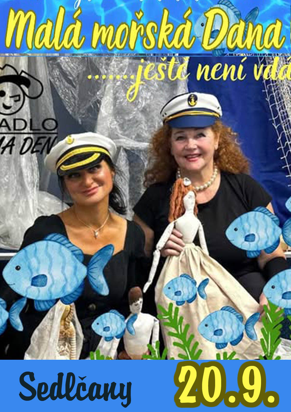 MALÁ MOŘSKÁ DANA